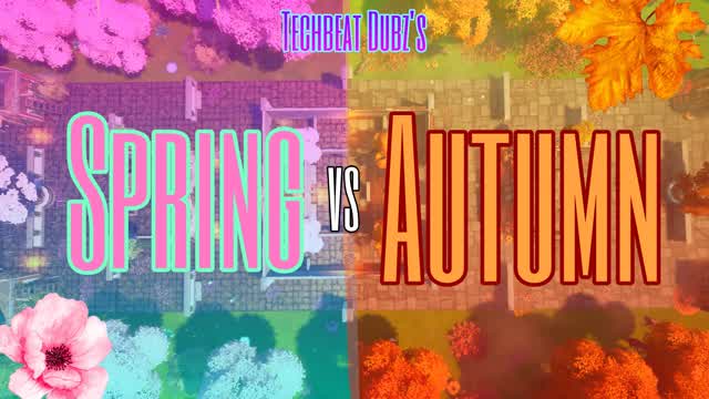 Capture 1 â đž Spring vs Autumn đ
