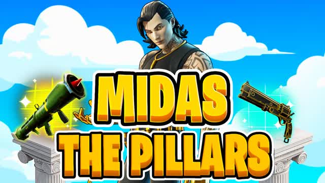 MIDAS PILLARS!đ°