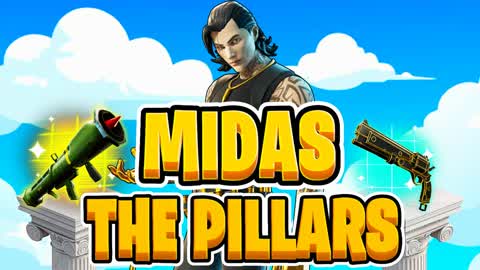 MIDAS PILLARS!💰