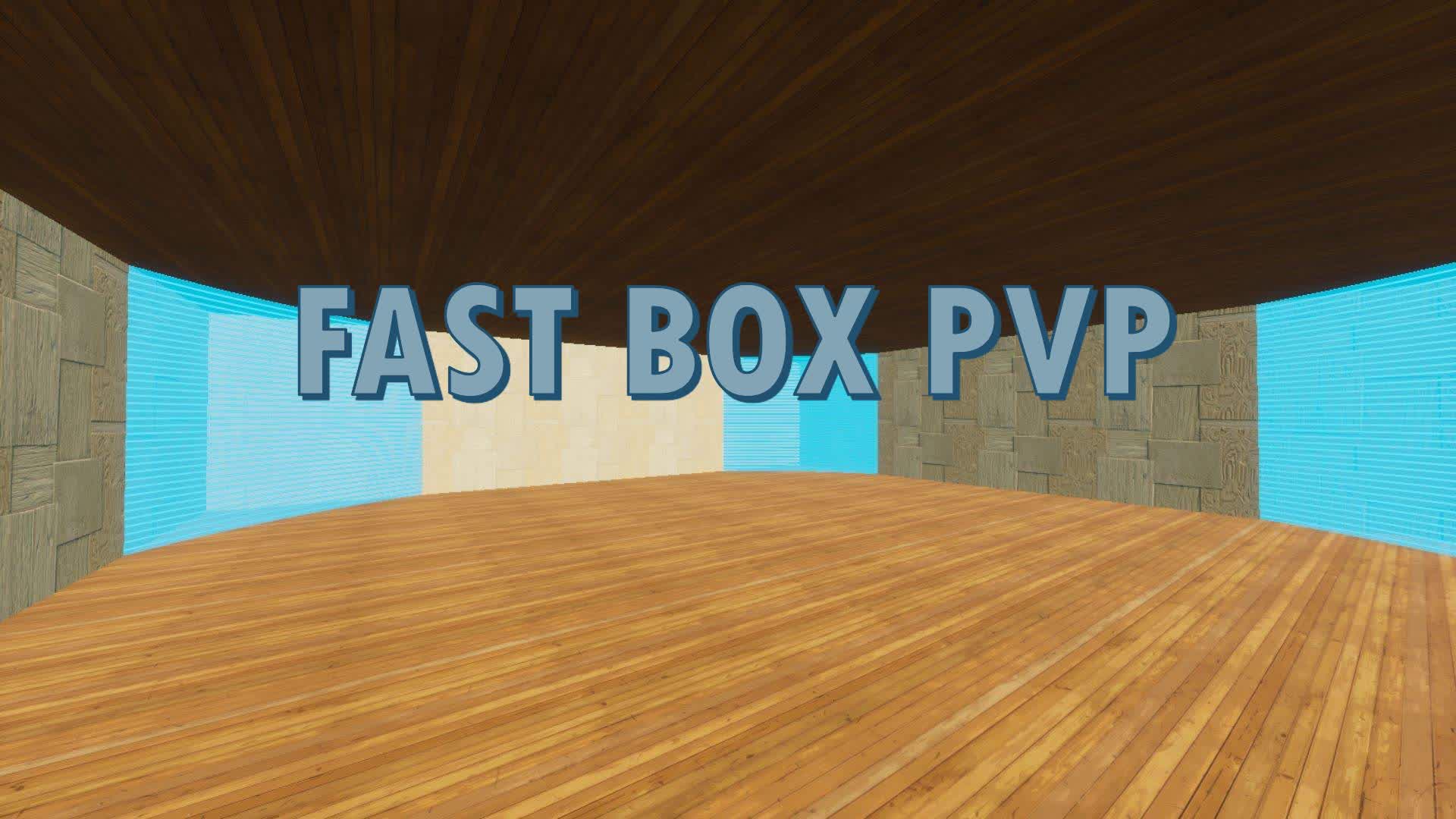 fast box pvp