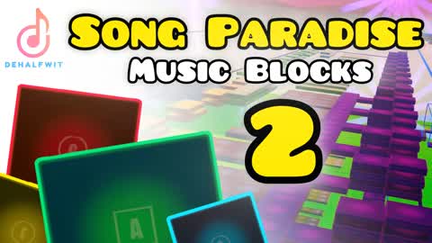 SONG PARADISE 2 (Music Blocks)