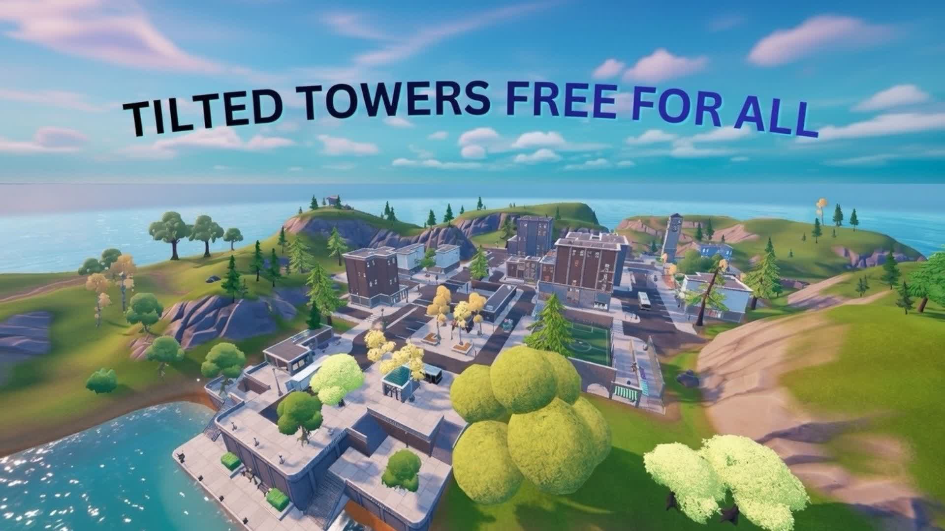 Tilted Towers FFA🏆