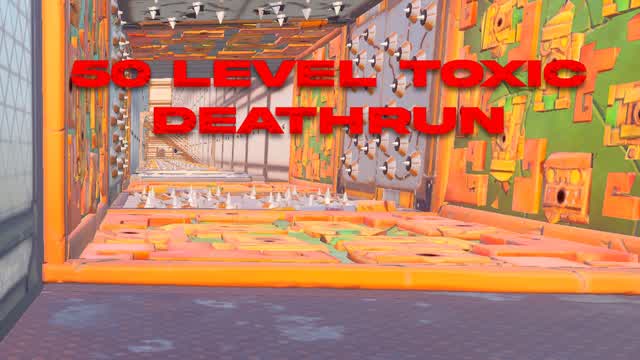 50 Level Toxic deathrun