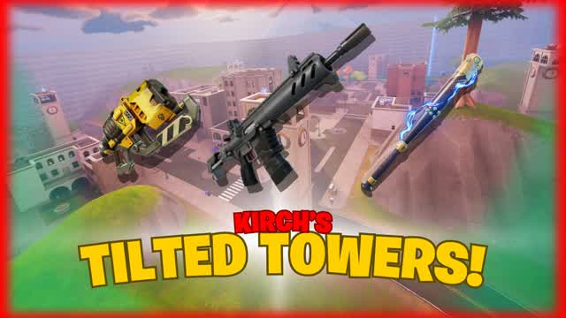 [💰LAWLESS💰] 🔥KIRCH'S TILTED TOWERS!🔥