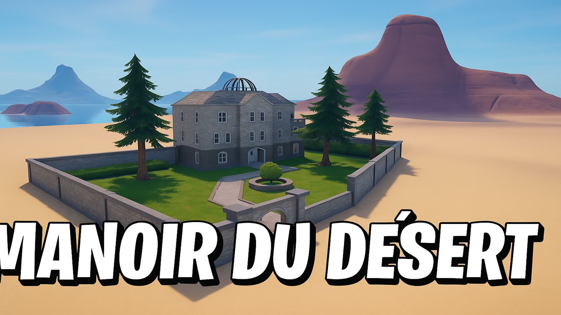 Manoir du Désert