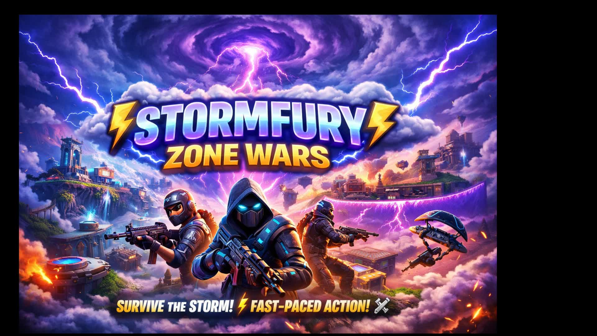 🌩️ STORMFURY ZONE WARS 🌩️