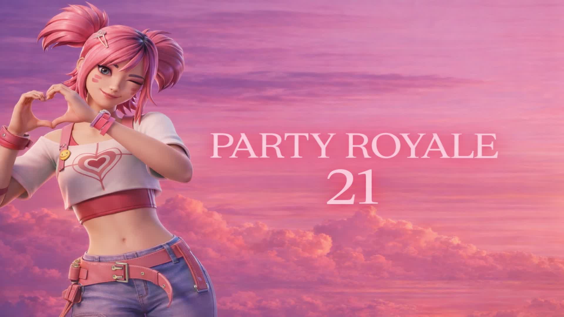 🎉21 PARTY ROYALE 🎉