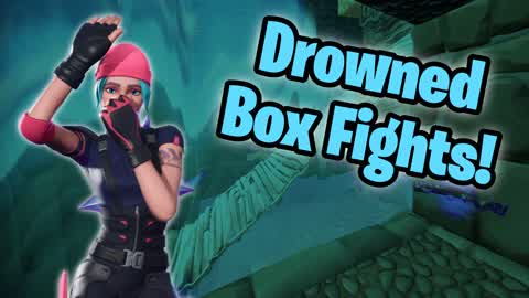 🌊Drowned Box Fights🌊