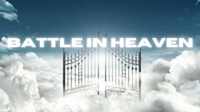 💫 BATTLE IN HEAVEN 💫
