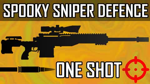 Spooky Sniper Defence [Tilted][One Shot]