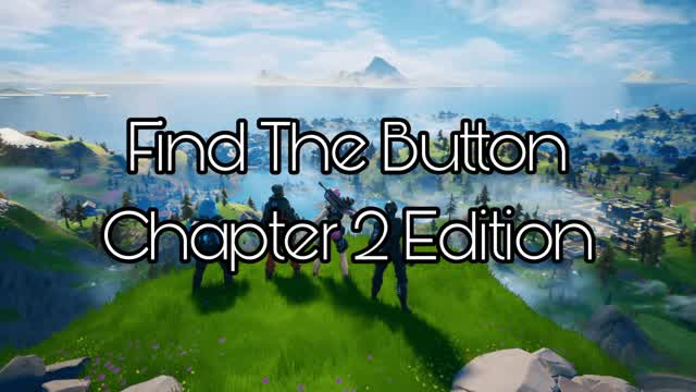 Find The Button Chapter 2 Edition