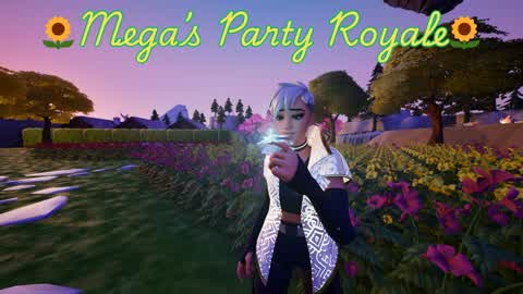 Mega's Party Royale🌻