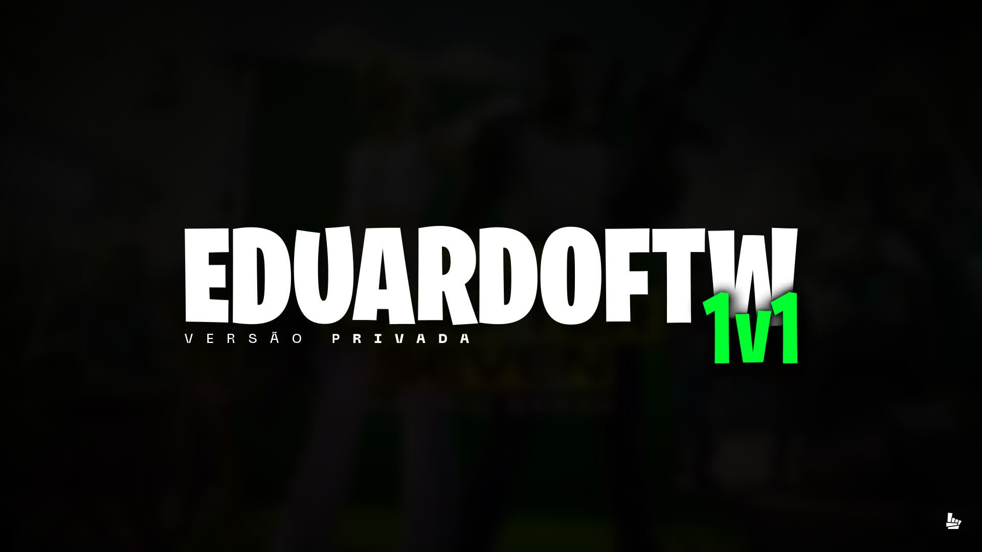 EDUARDOFTW 1V1