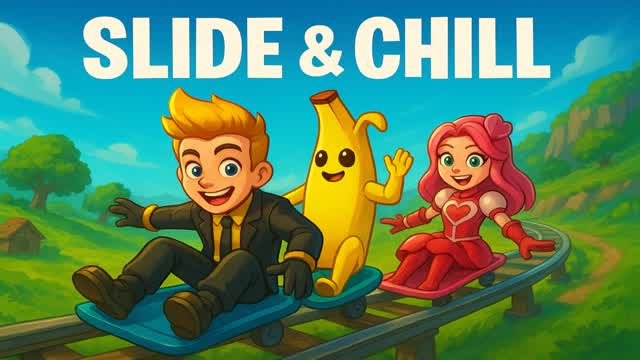 Super SLIDE & CHILL
