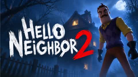 HELLO NEIGHBOR HIHI [HORROR]