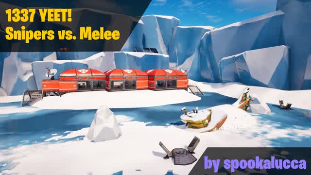1337 YEET - Snipers vs. Melee