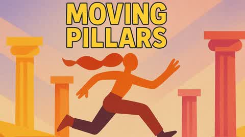 The Moving Pillars