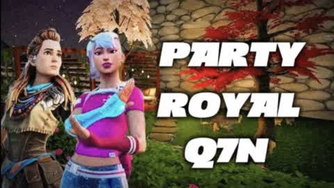 PARTY ROYALE Q7N