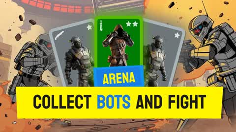 Bots Arena: Prepare and Fight