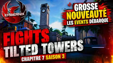 Fights Tilted Towers Chapitre 7 saison 3