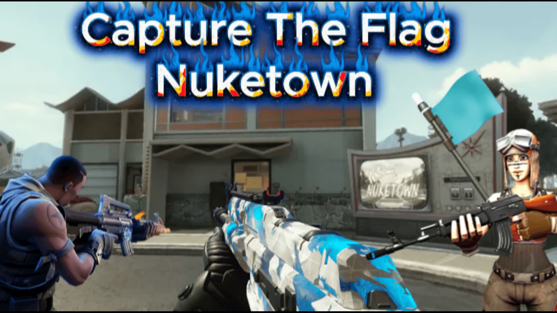 Nuketown Capture The Flag🚩