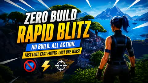 Zero Build Rapid Blitz