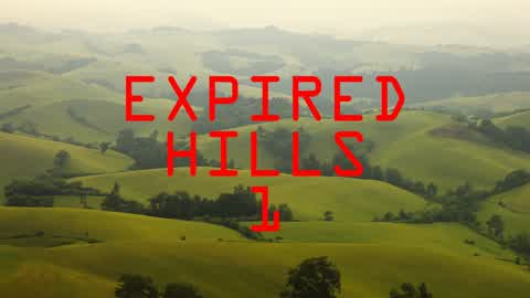 Expired Hills 1
