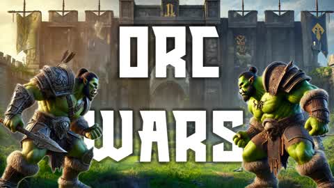 👹 Orc Wars! 👹
