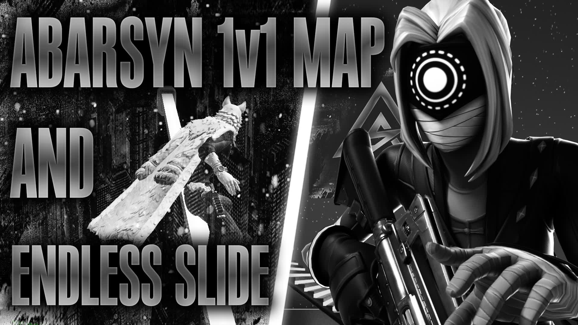 Abarsyn 1v1 Map & Endless Slide