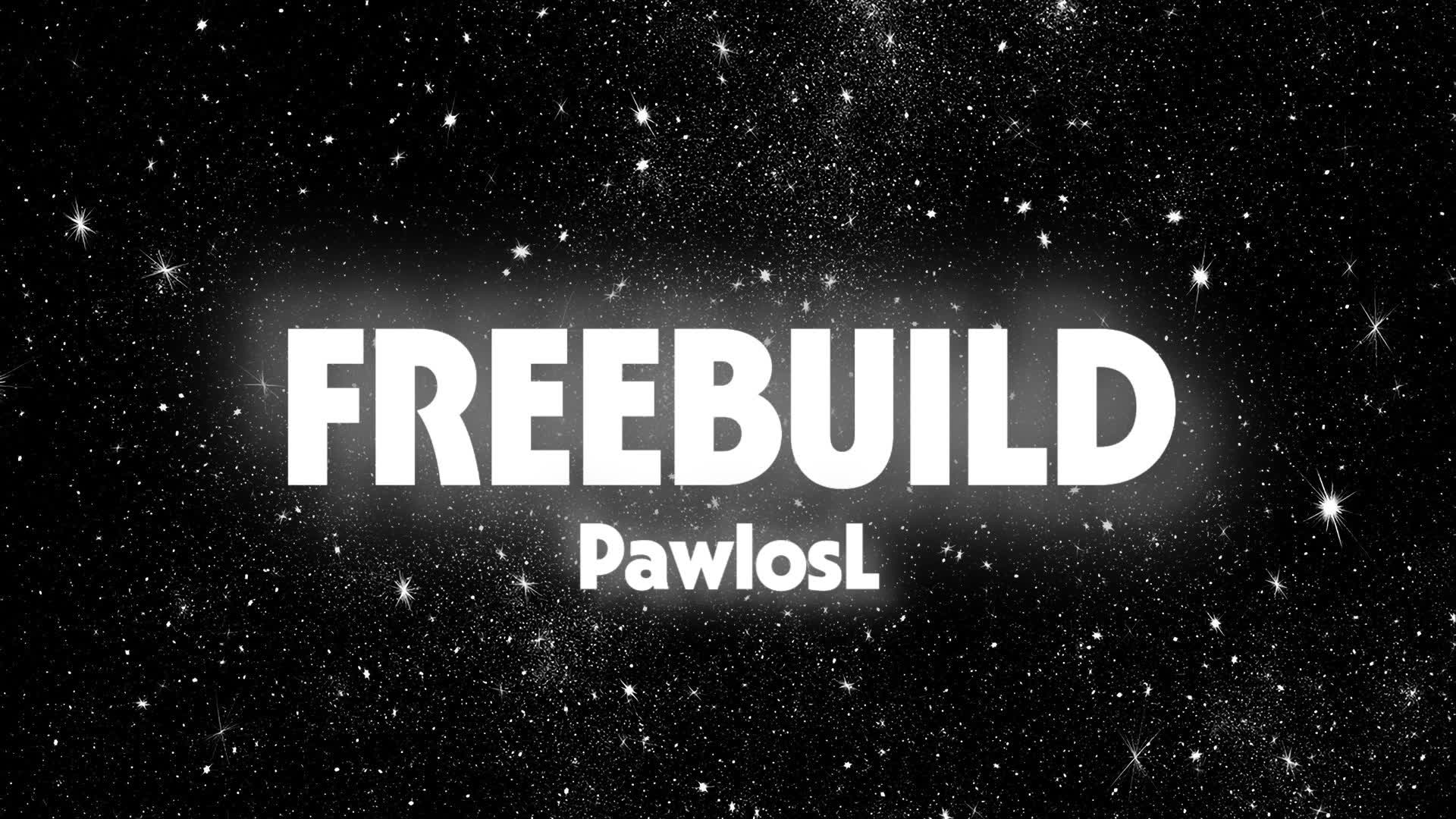 FREEBUILD [PAWLOSL]
