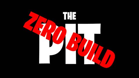 THE PIT NEXUS - ZERO BUILD