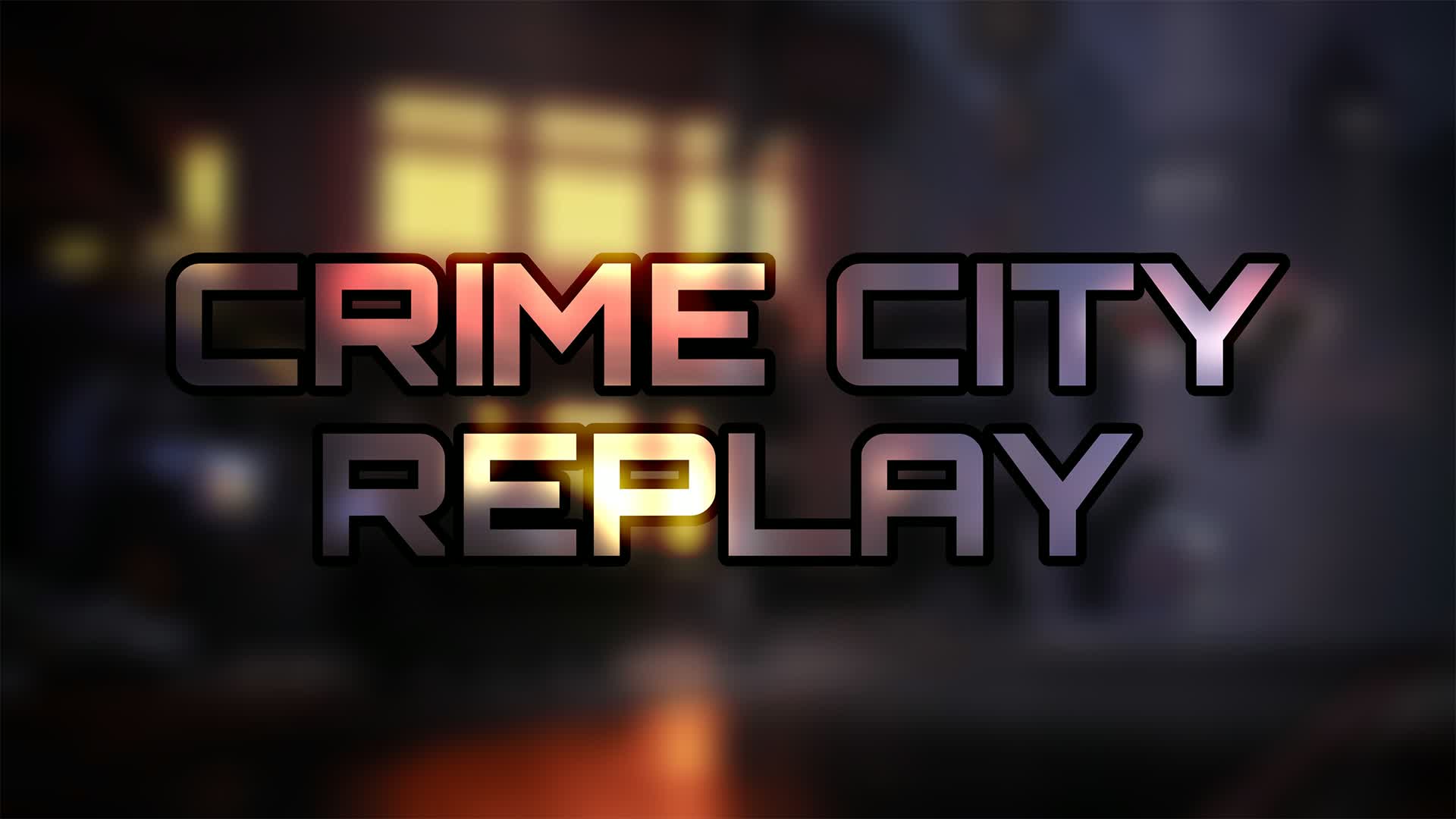 クライムシティリプレイ