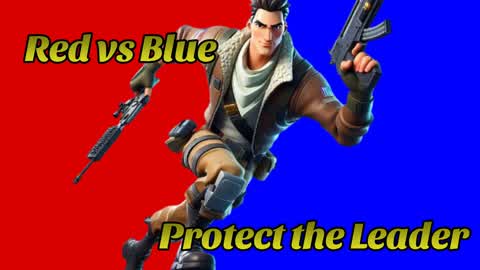 Red vs Blue Protect the Leader