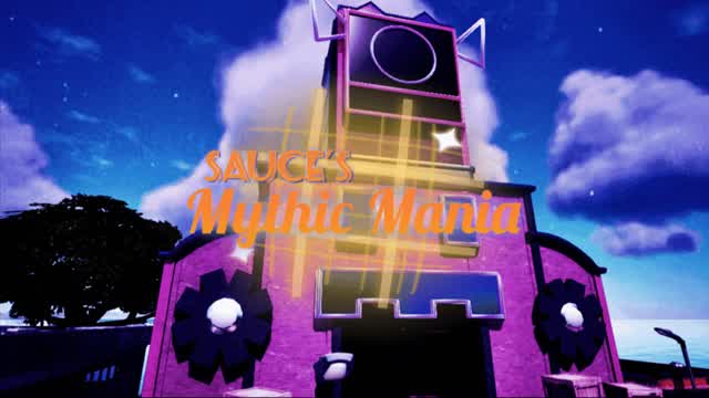 Sauce's Mythic Mania