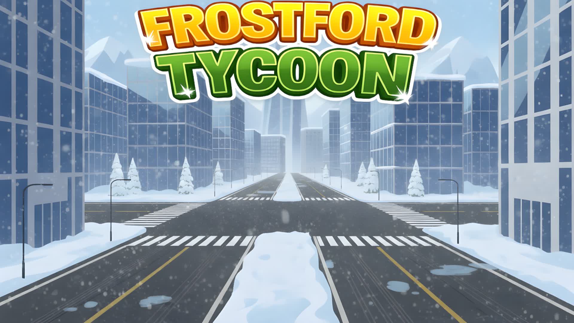FROSTFORD TYCOON