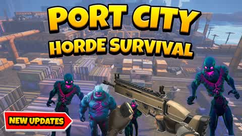 🔫 PORT CITY - FPS HORDE SURVIVAL 🧟‍♀️