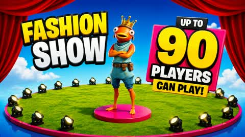 FASHION SHOW BRAOX [ 90 PLAYER ]