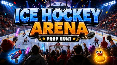 ICE HOCKEY ARENA PROP HUNT CACHE CACHE