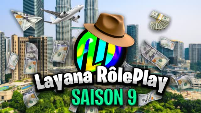 ⛄ Layana RP 🏢 SAISON 9 🎄