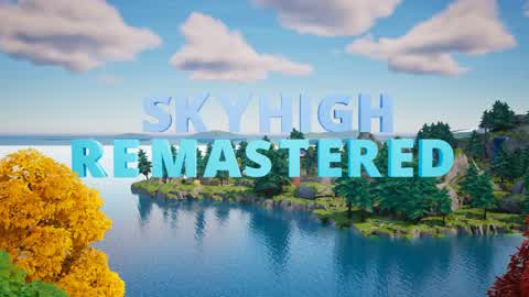 Sky High Remastered