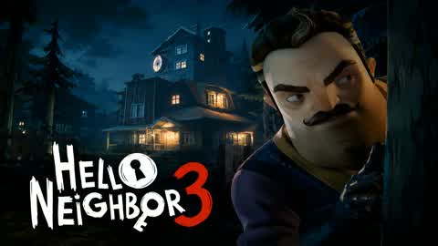 HELLO NEIGHBOR 3