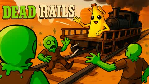 DEAD RAILS FINAL  🚂