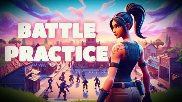 BATTLE PRACTICE