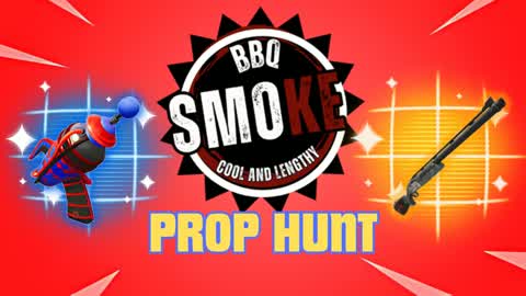 SMOKE BBQ PROP HUNT