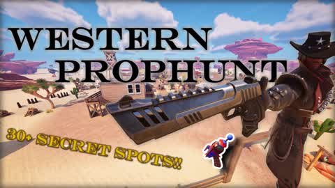 Western Prophunt