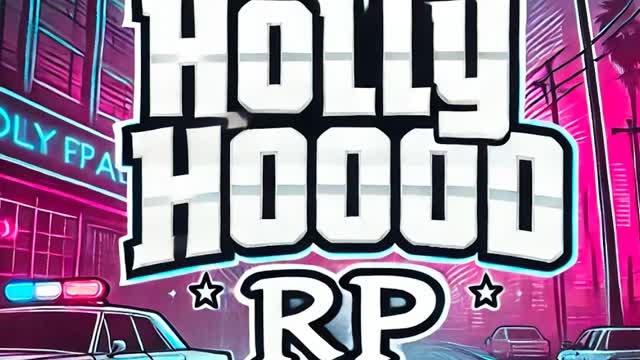 HOLLYHOOD RP🇺🇸