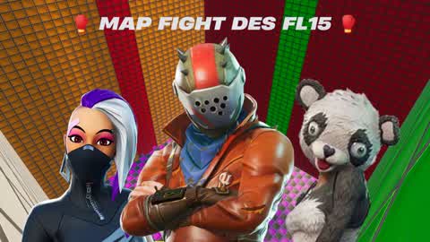 🥊 Map fight des FL15 🥊