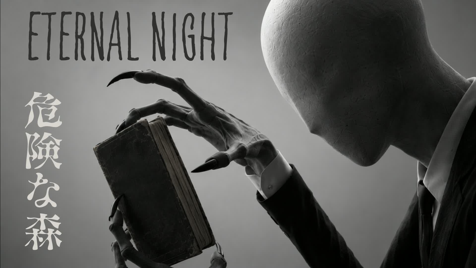 【HORROR】Eternal Night