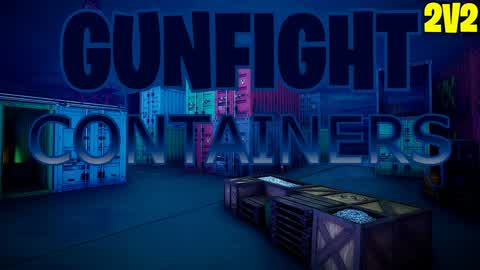 Gunfight - Containers