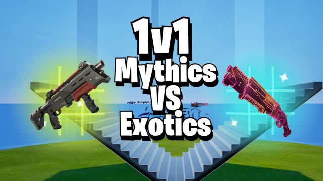 1v1 Mythics & Exothics